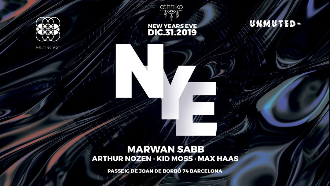 Cartel del evento FACT NYE Pres. Marwan Sabb with Melting Pot & Unmuted