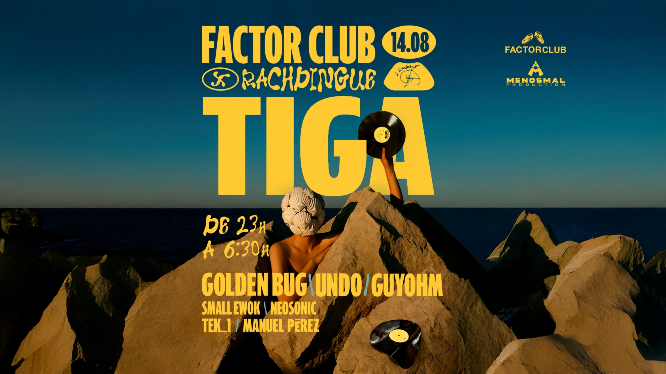 Factor Club x Rachdingue - TIGA 14/08/2025 image