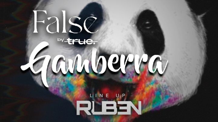 Cover for event: False by True - Gamberra