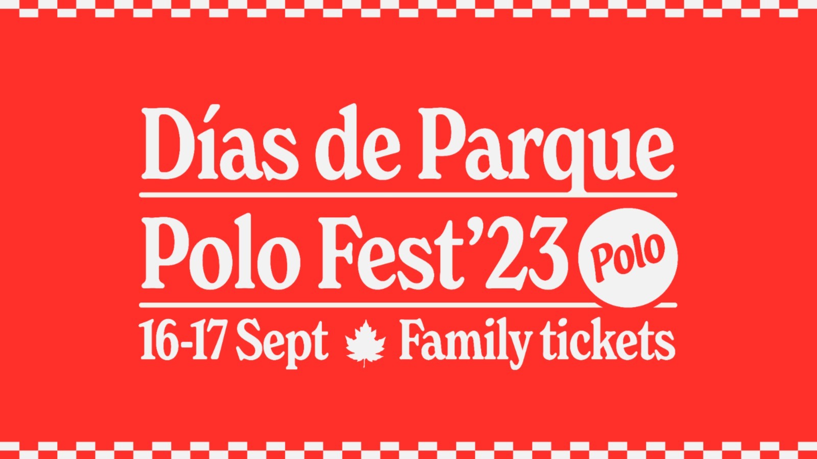 FAMILY TICKETS - Días de Parque * Polo Fest image