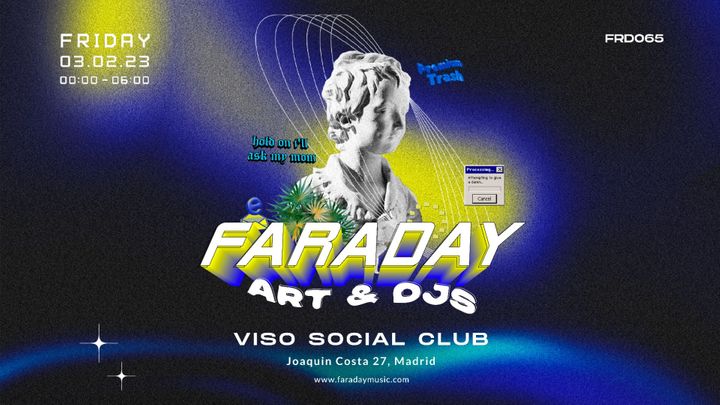 Cover for event: Faraday - Art & DJs @ Viso Social Club