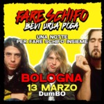 FARE SCHIFO PARTY BOLOGNA | 13 MARZO | LIVE + DJ SET | CANTA BALLA POGA DALLE 22:00 image