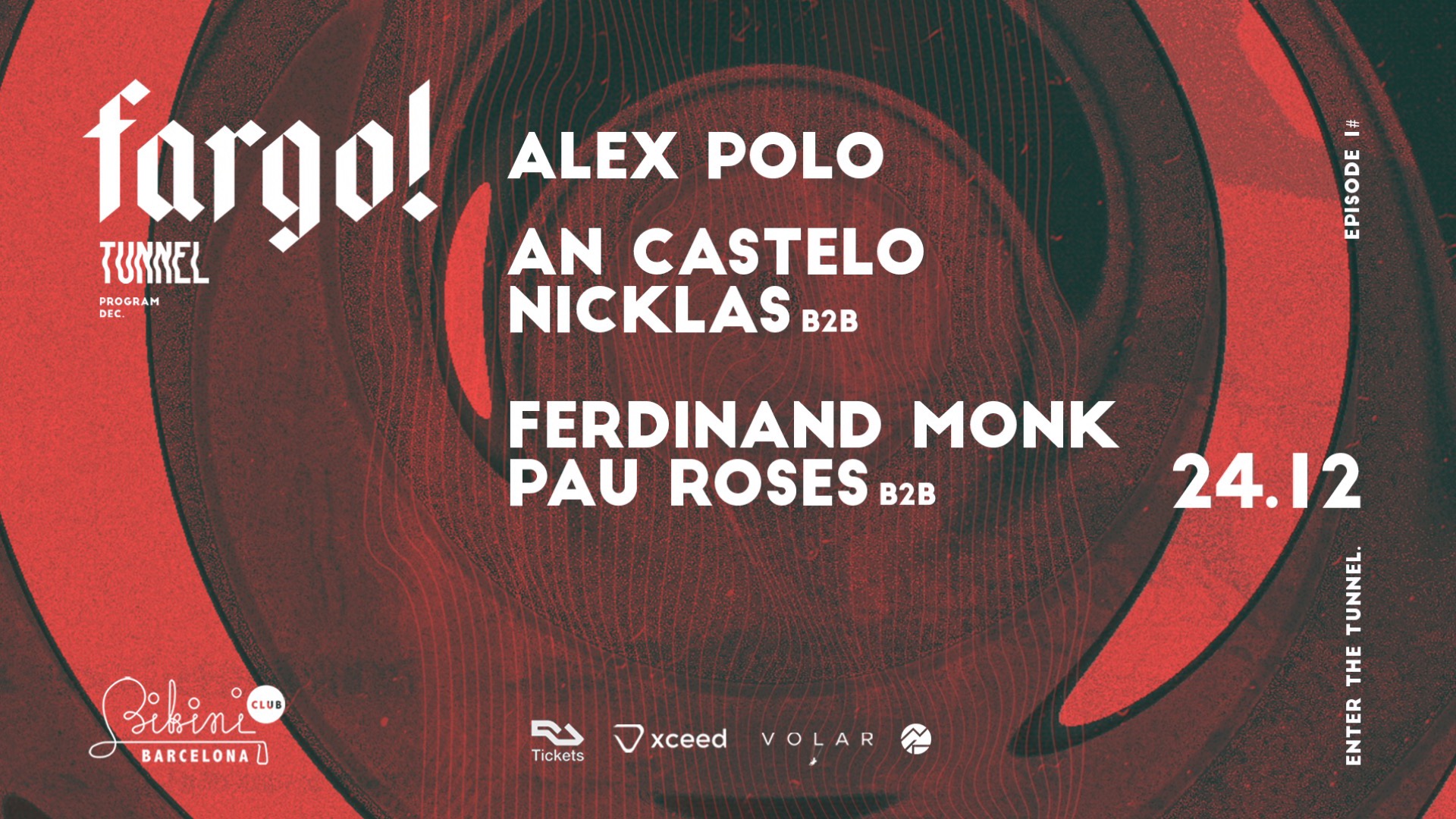 Fargo! at TUNNEL Barcelona, Episode #1 image