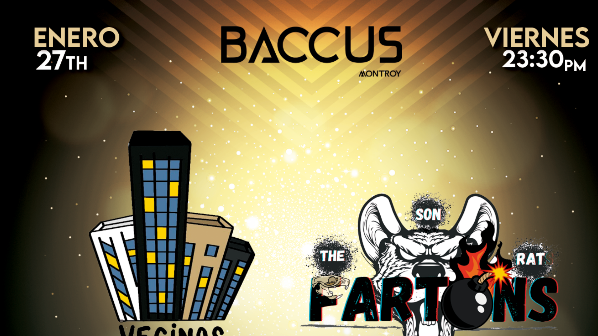 FARTONS & VECINOS & DJ-KSES BACCUS NIGHT CLUB