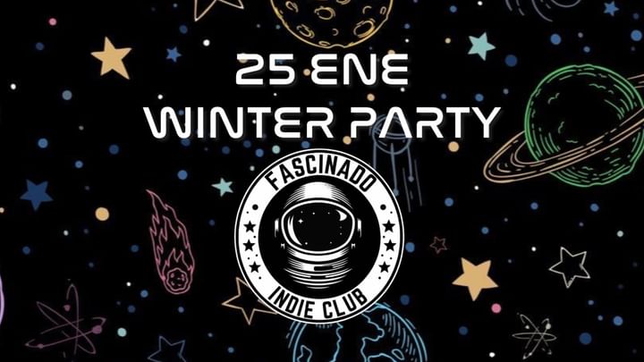 Cover for event: FASCINADO WINTER PARTY - 25 ENE