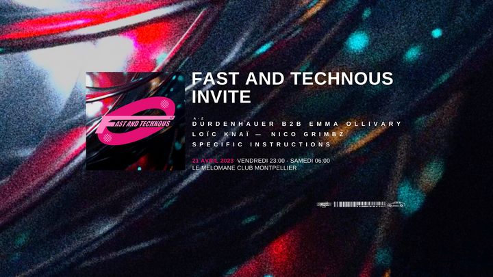 Cover for event: Fast and Technous INVITE: Durdenhauer, Emma Ollivary, Loïc Knaï, Nico Grimbz, Specific Instructions 