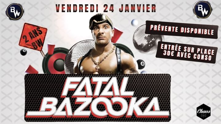 Cover for event: FATAL BAZOOKA - SHOWCASE @ BW