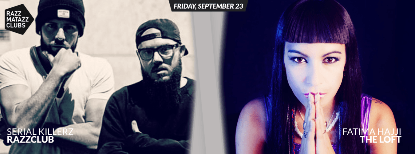Fatima Hajji @ The Loft & Serial Killerz @ Razzclub image