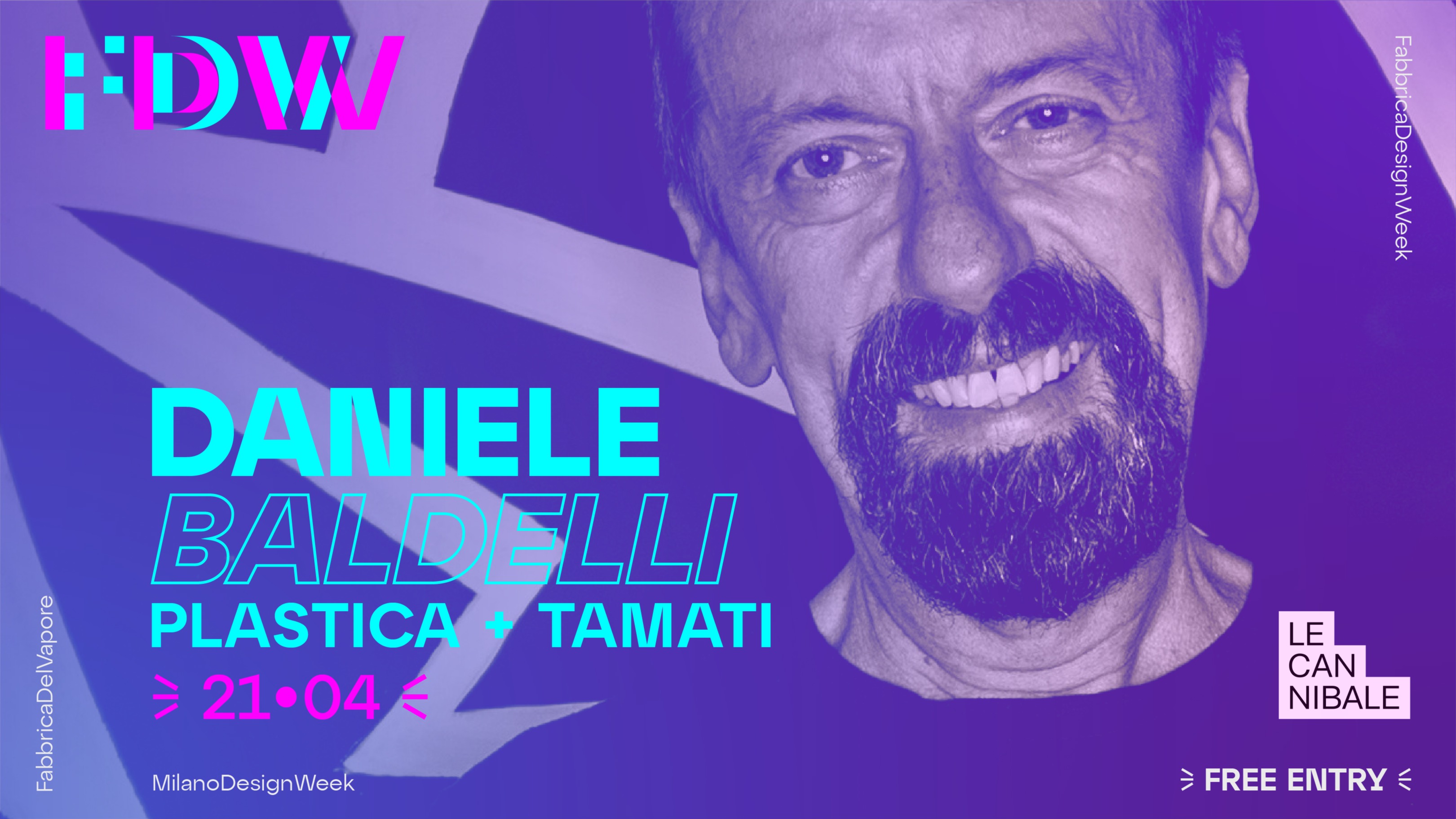 FDW 24 day 6 CLOSING PARTY feat. DANIELE BALDELLI, PLASTICA, TAMATI x LE CANNIBALE image