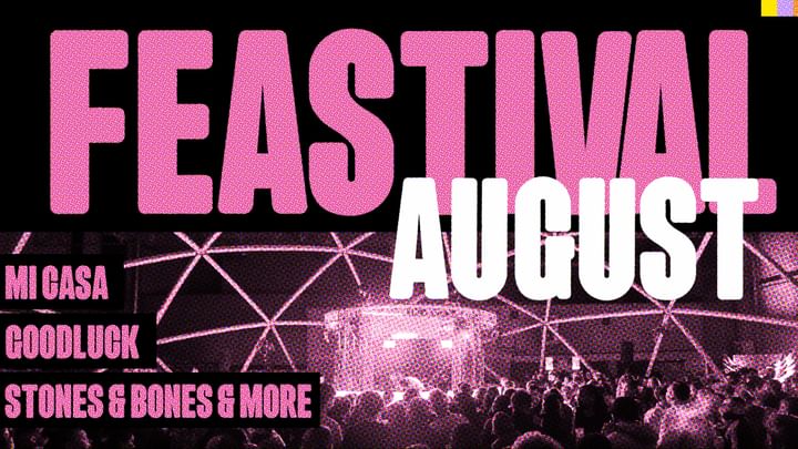 Cover for event: Feastival August Edition