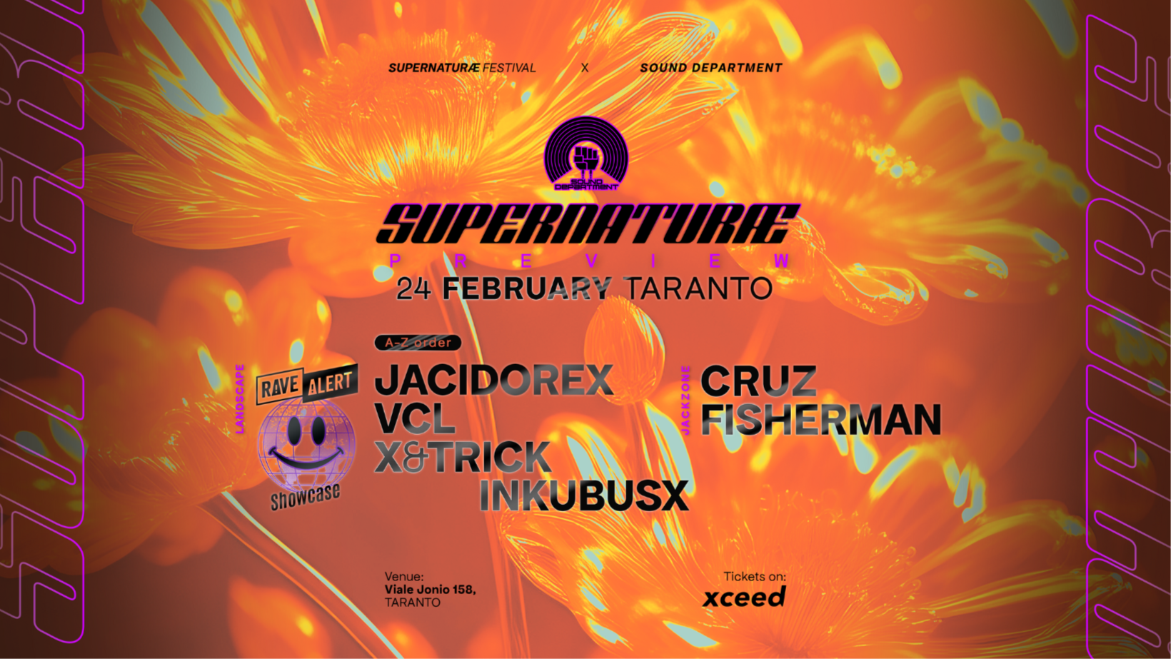 SUPERNATURAE FESTIVAL FEB 24 Sound Department w/ JACIDOREX | VCL | X&TRICK | CRUZ