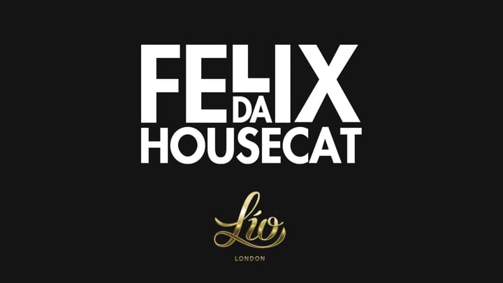 Cover for event: Felix Da Housecat