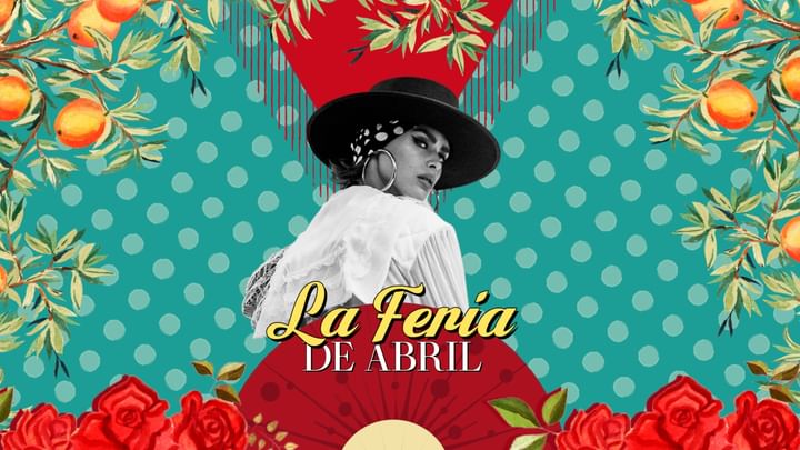 Cover for event: FERIA DE ABRIL BY RITA'S | 26 ABRIL