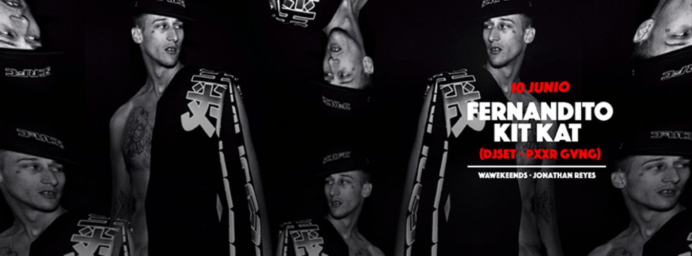 Fernandito KIT KAT (DJ SET PXXR GVNG) image