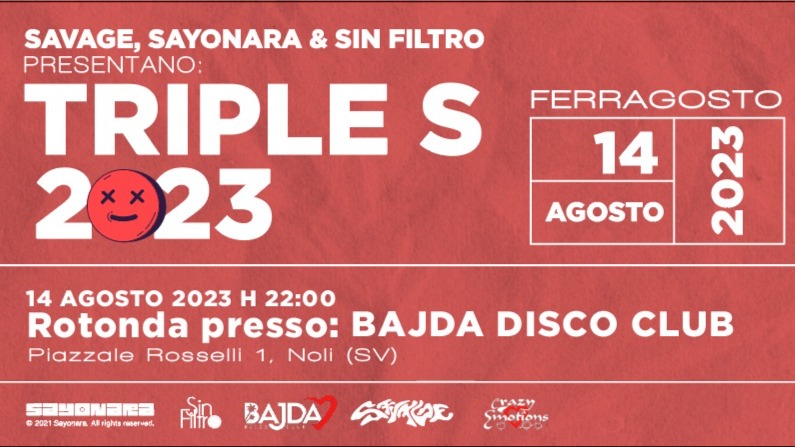 FERRAGOSTO BAJDA - Lunedì 14/08 - SAVAGE vs SAYONARA  image
