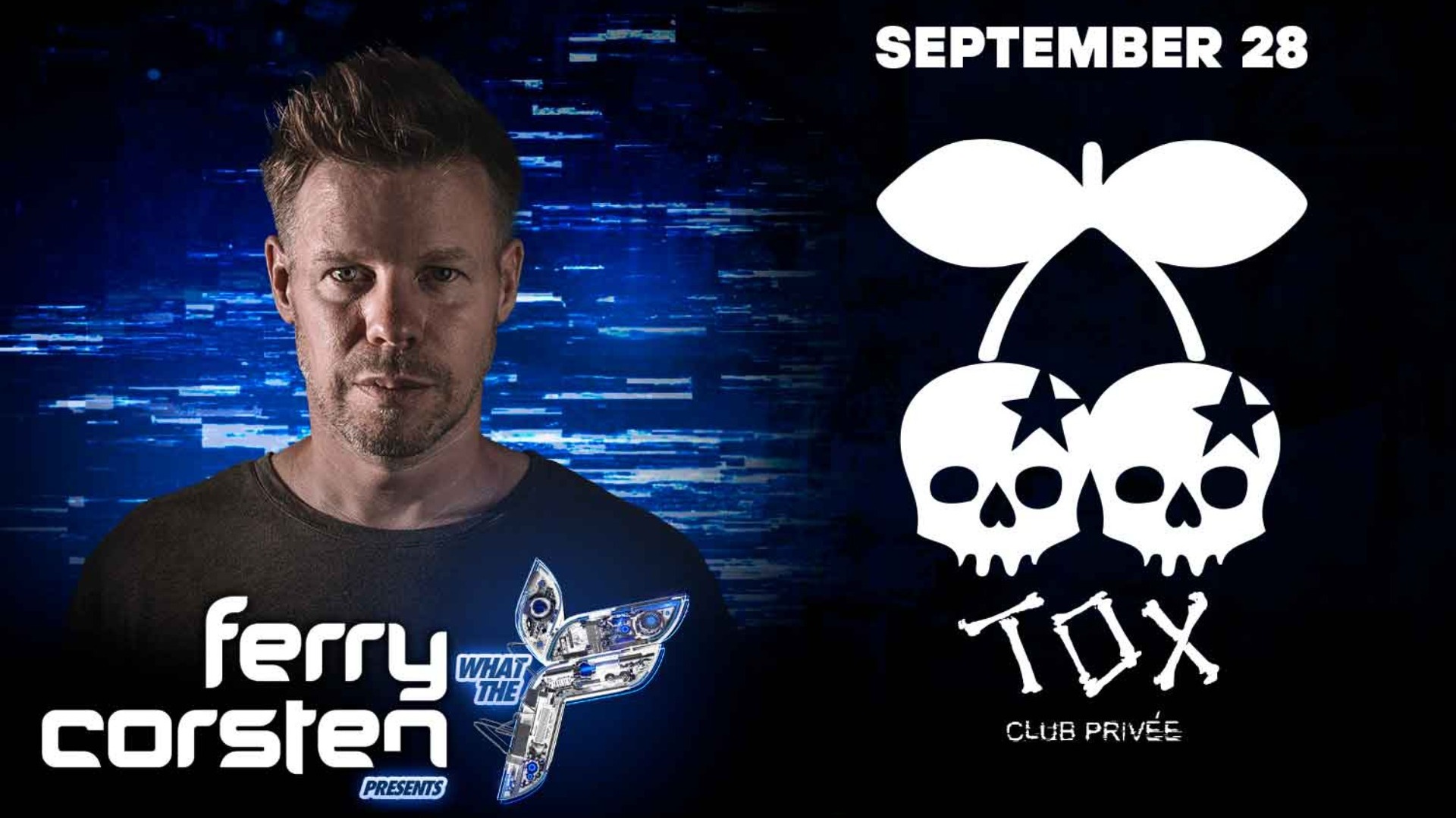 Ferry Corsten - What the F - Only Date in Ibiza image