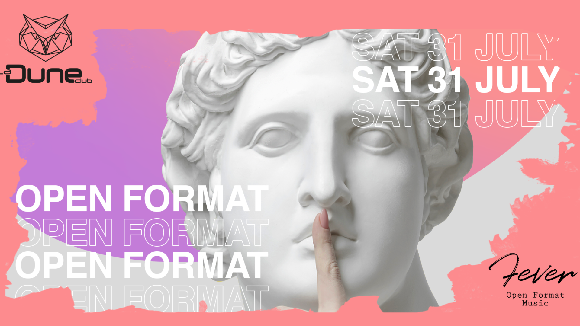 FEVER  - OPEN FORMAT