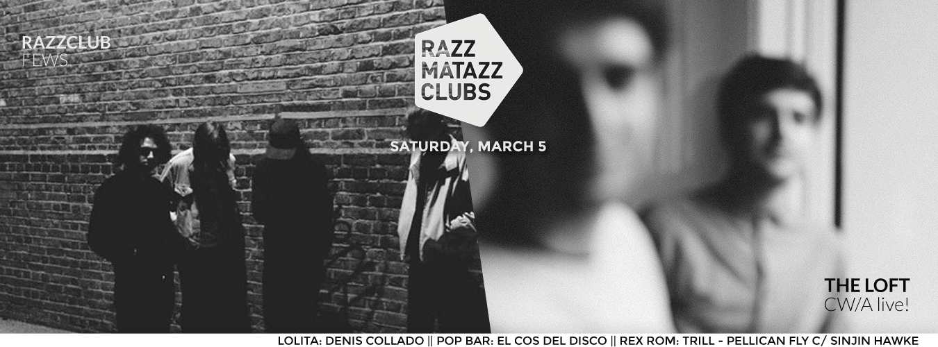 Fews at Razzclub & CW/A live! at The Loft image