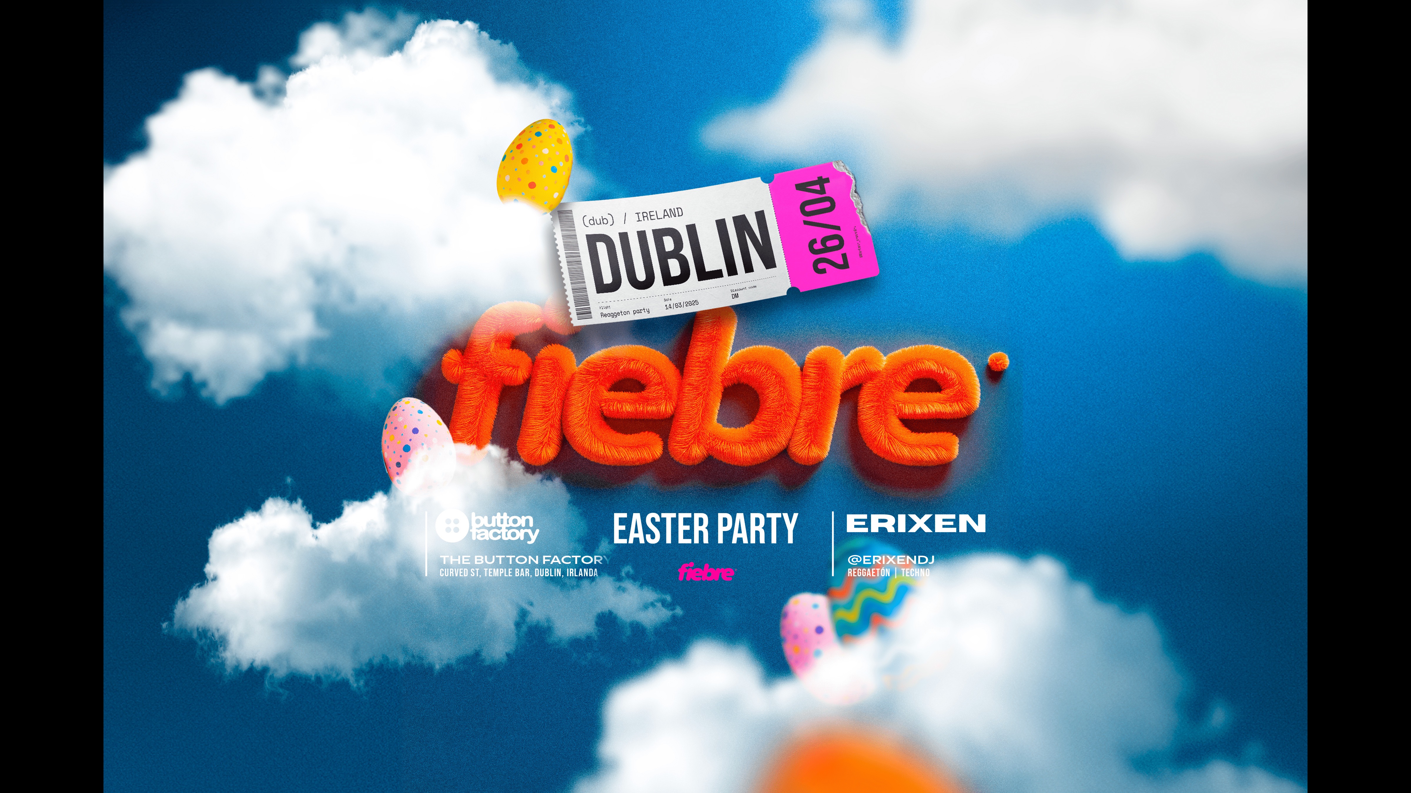 FIEBRE EASTER'S PARTY