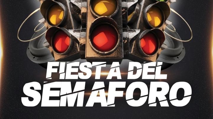 Cover for event: FIESTA DEL SEMÁFORO 