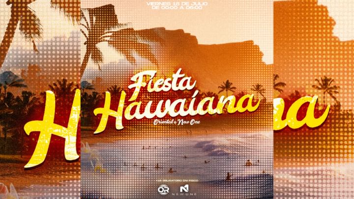 Cover for event: Fiesta Hawaiana - Oriental X New One