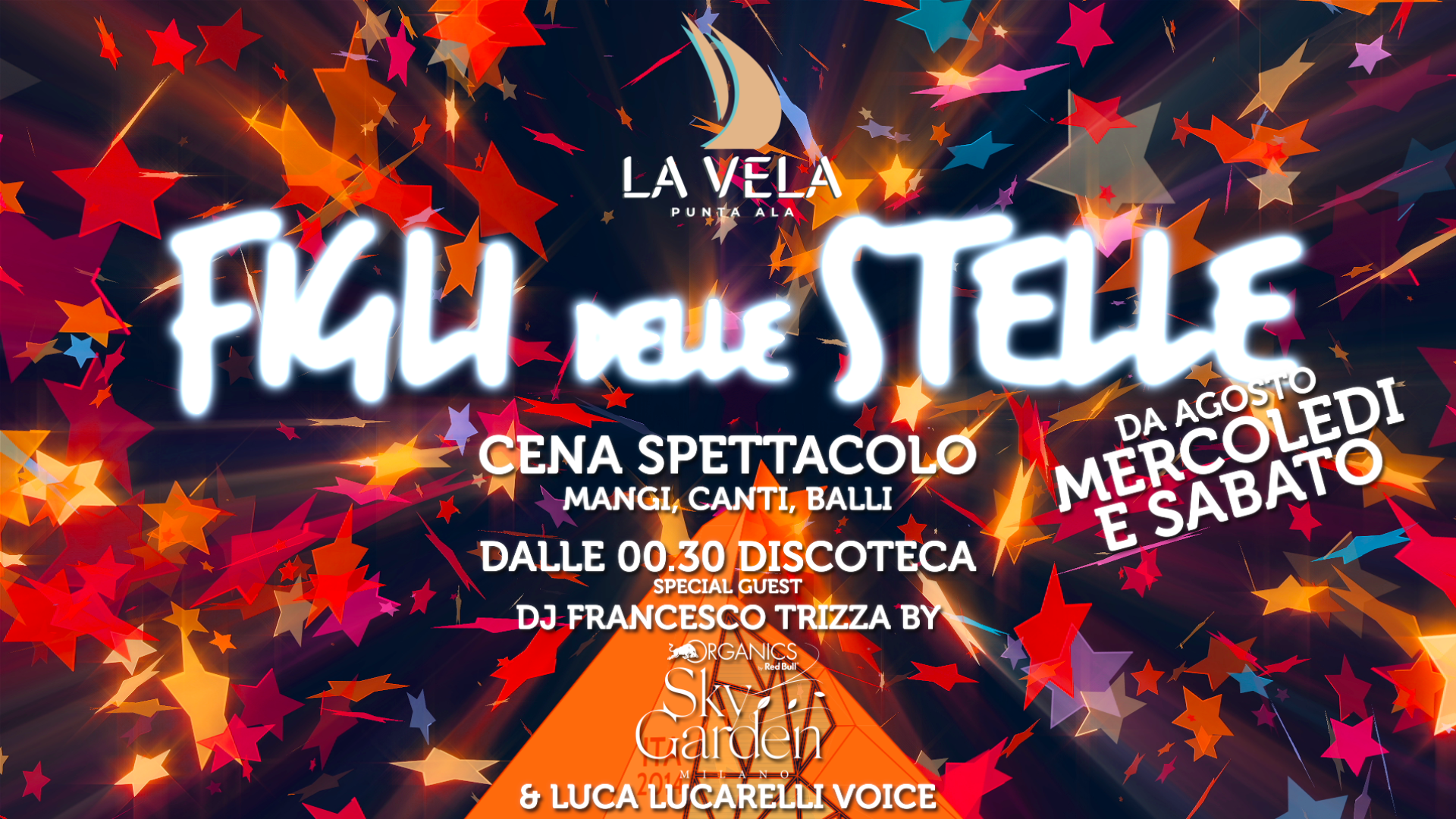 Figli delle Stelle Cena Spettacolo
