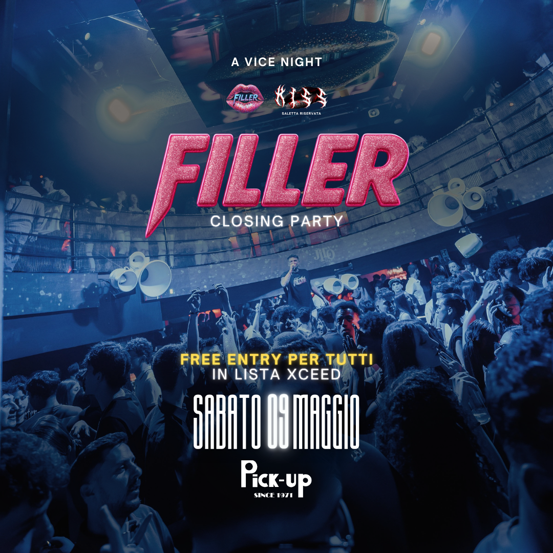 FILLER – A Vice Night - Closing Party - FREE ENTRY IN LISTA XCEED image