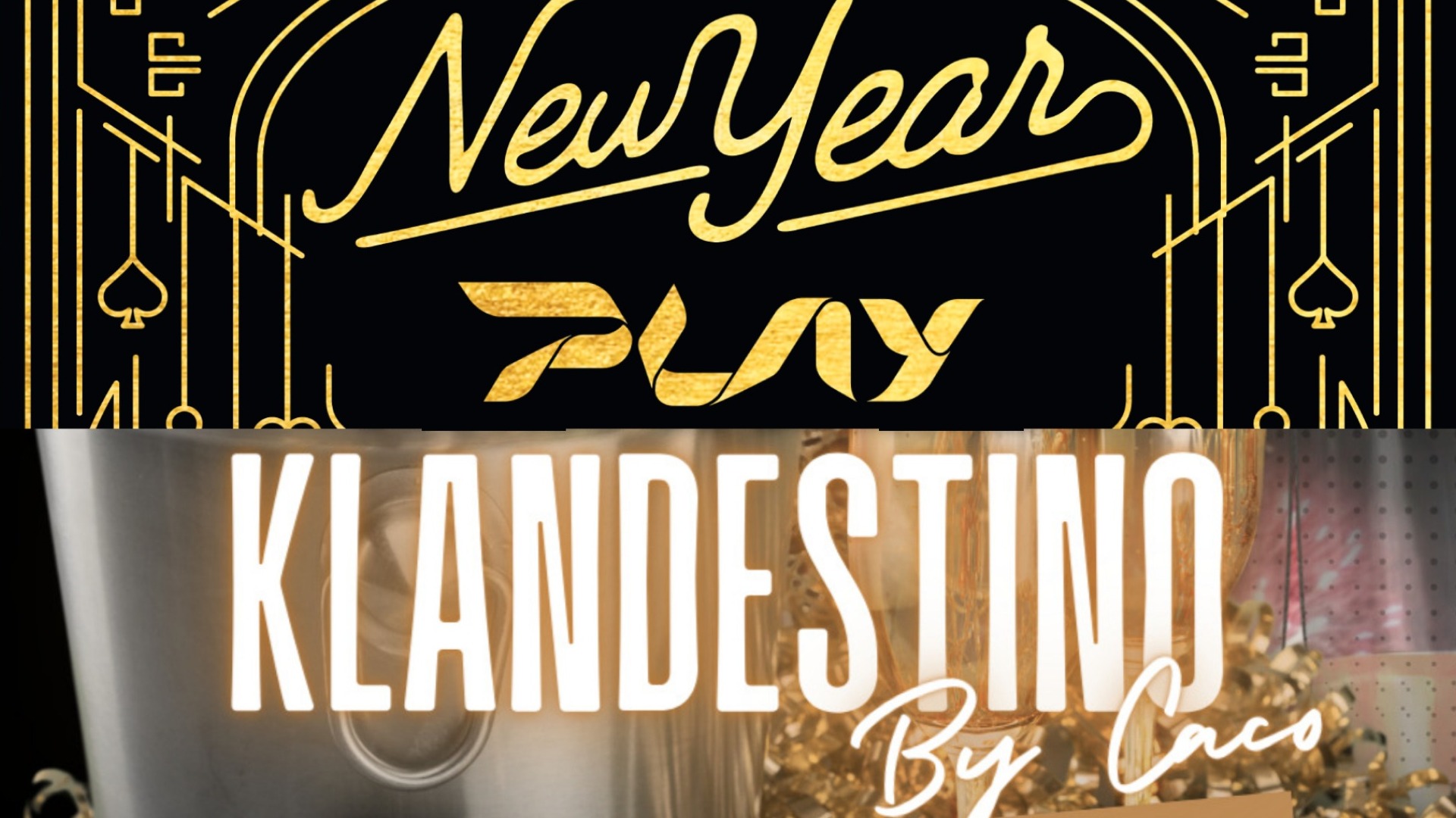 Fin de Año - Play + Klandestino