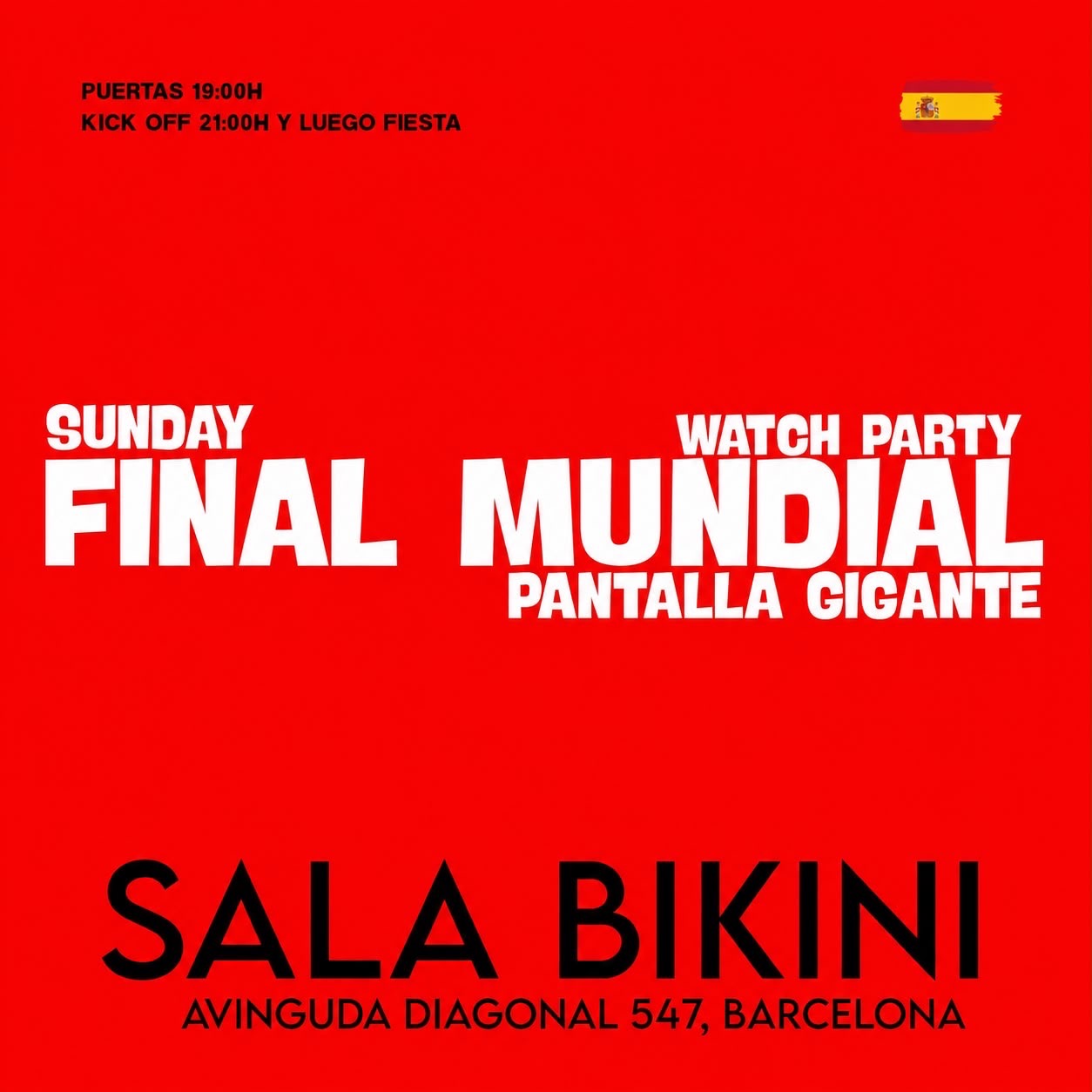 Photo of 🏆 FINAL DEL MUNDIAL EN SALA BIKINI ⚽ performing at Bikini Club