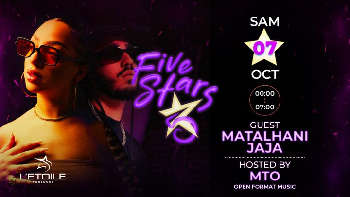 Cover for event: FIVE STARS (DJ Guest : MATALHANI & JAJA)
