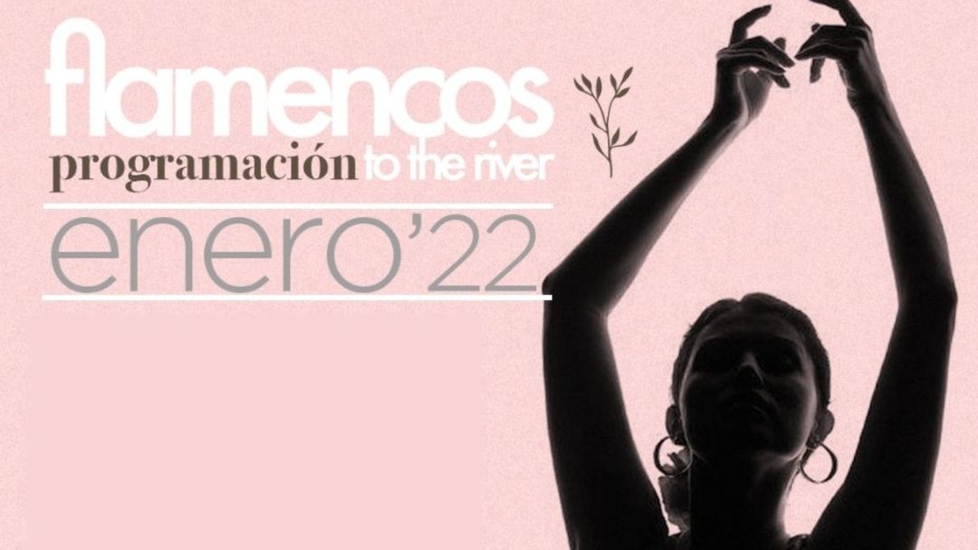 Capa do evento Flamencos to the river (JUEVES 20  DE ENERO)