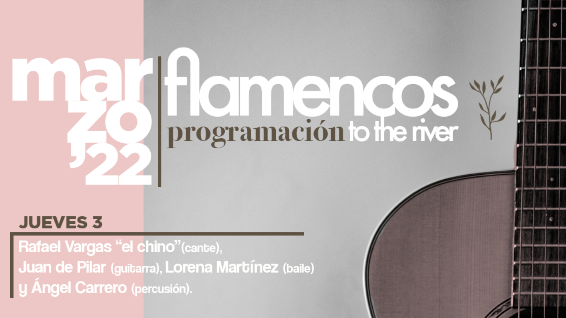 Flamencos to the river (JUEVES 3 DE MARZO)