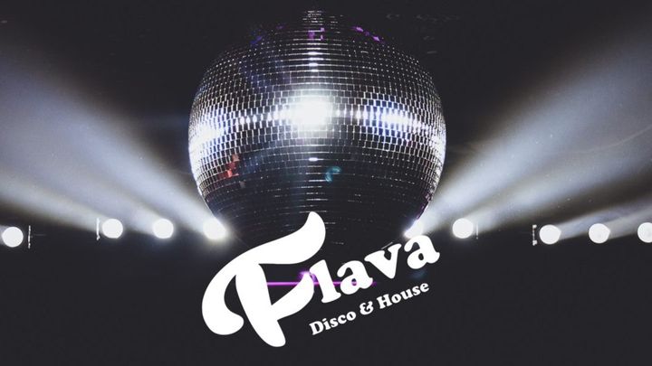 Cover for event: FLAVA - Disco & House