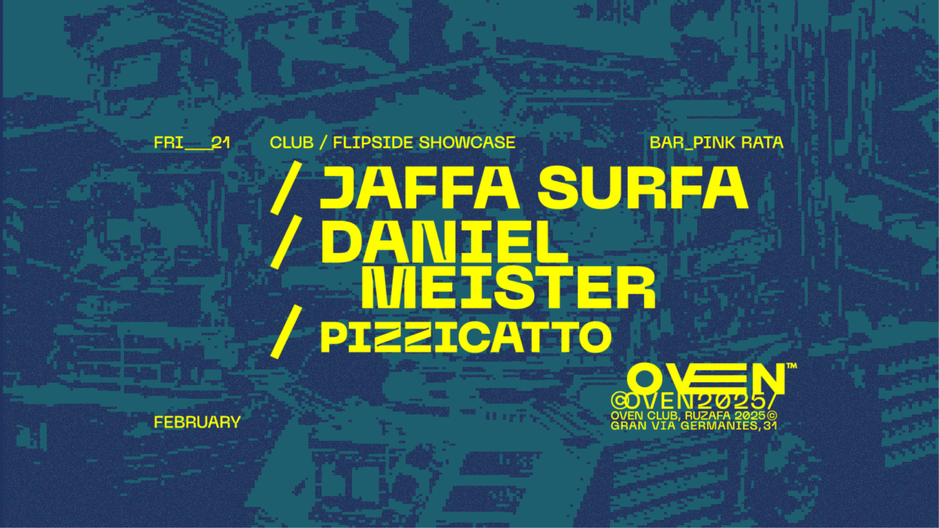 Flipside Showcase: JAFFA SURFA / DANIEL MEISTER / PIZZICATTO / Bar: Pink Rata image