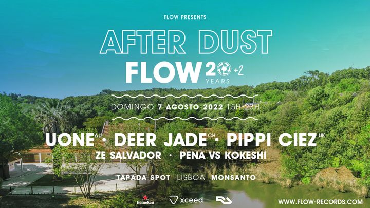 Cover for event: Flow After Dust with Uone, Deer Jade, Pippi Ciez - Tapada Spot Lisboa
