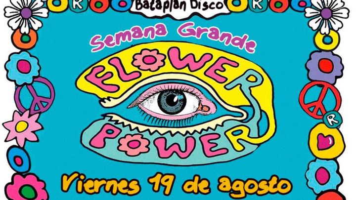Cover for event: FLOWER POWER (SOLD OUT - NO HAY ENTRADAS)