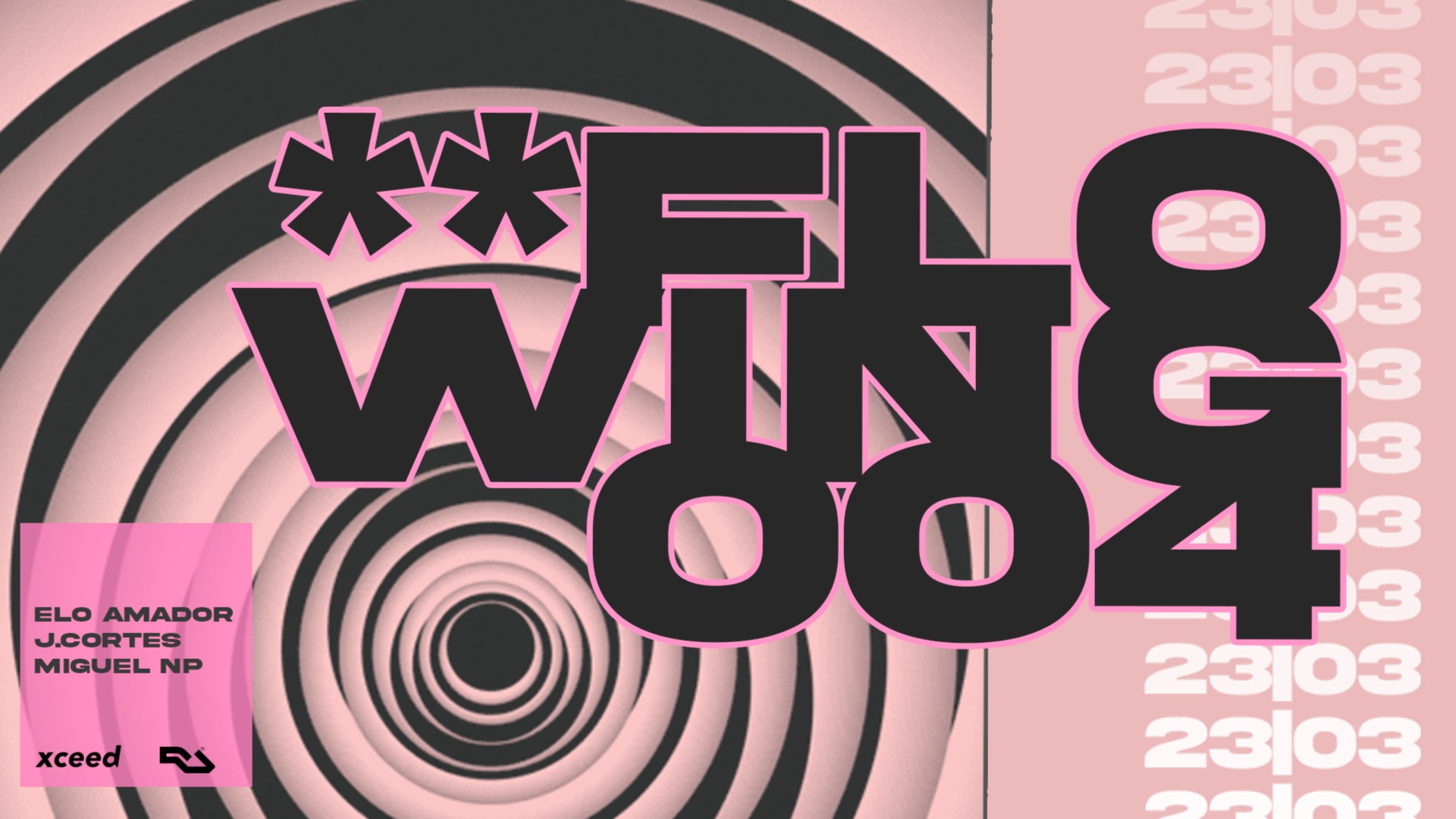 **FLOWING 004  23|03 image