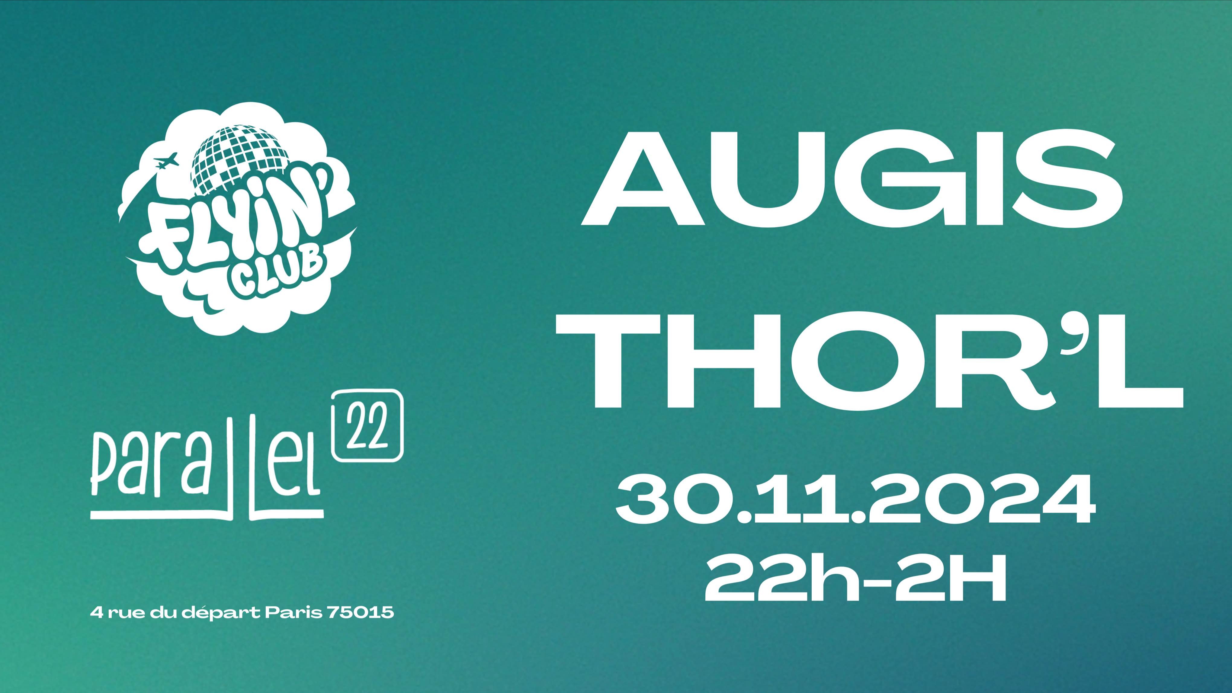 FLYIN’CLUB x Parallel22 : AUGIS & THOR’L image