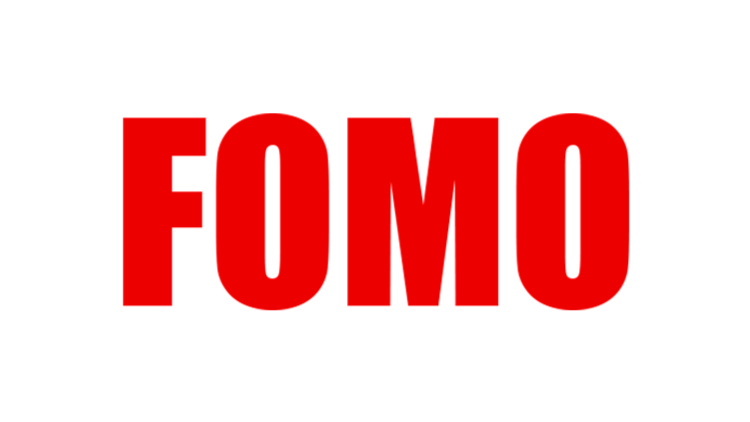 FOMO