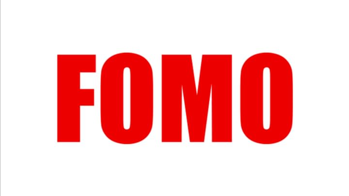 Cover for event: FOMO