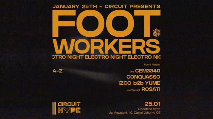 Cover for event: Hype Room 2 // FOOT WORKERS