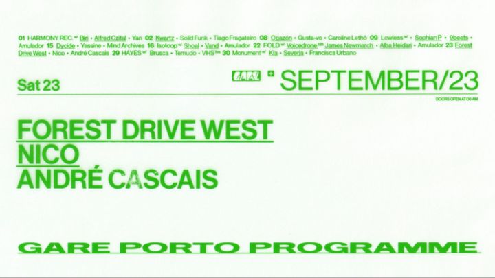 Cover for event: Forest Drive West + Nico + André Cascais 