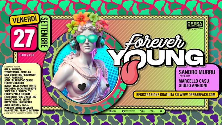 Cover for event: FOREVER YOUNG - I 30 sono i nuovi 20 - VENERDI 27 Settembre