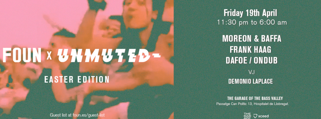 FOUN meets UNMUTED at THE GARAGE, Easter Edition. image