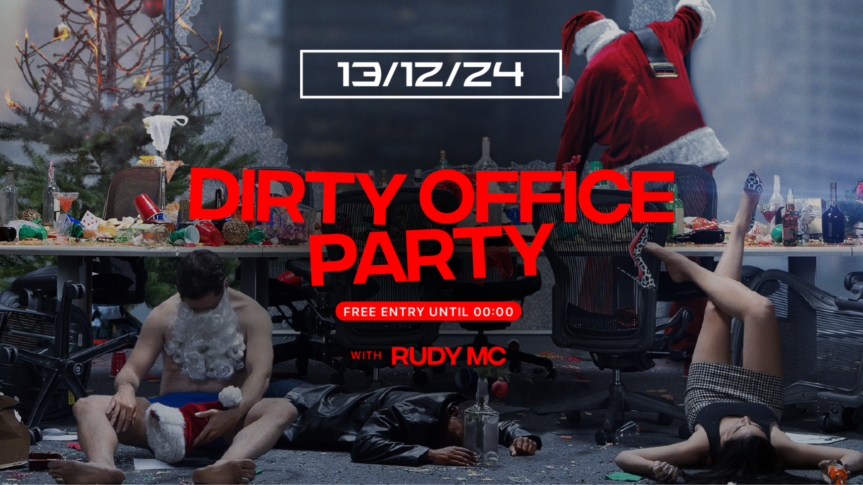 FR 13.12. DIRTY OFFICE PARTY