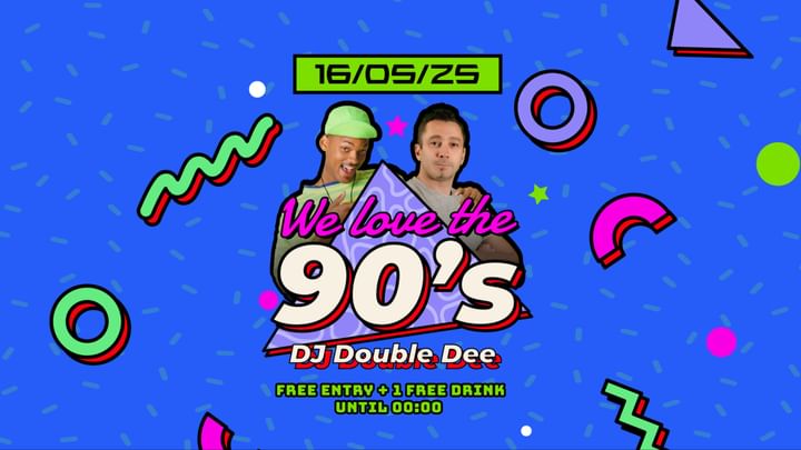 Cover for event: FR 16.5. WE LOVE THE 90'S