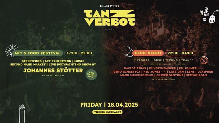 Cover for event: FR 18.4. TANZVERBOT Combo Ticket: Art & Food Festival + Club Night