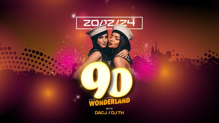 Cover for event: FR 20.12. 90'S WONDERLAND