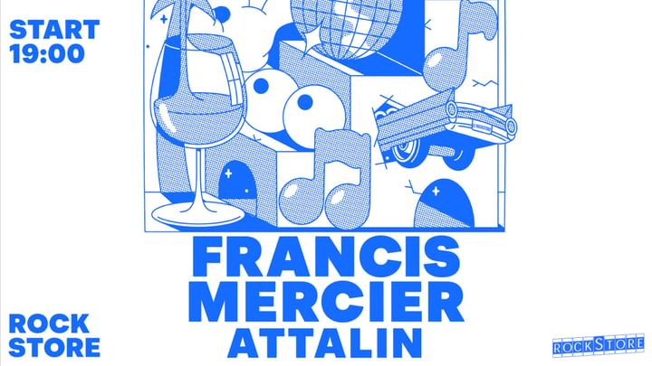 Cover for event: FRANCIS MERCIER • CLUB SANDWICH • Montpellier, Rockstore