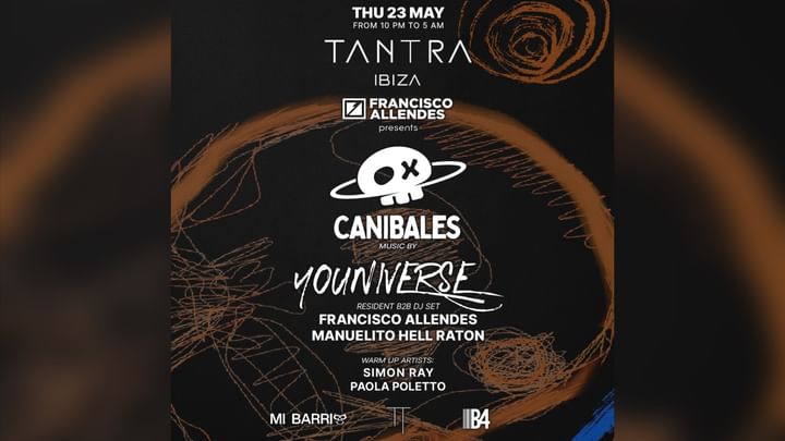 Cover for event: Francisco Allendes and Manuelito Hell Raton present CANIBALES Opening Party w/ YOUNIVERSE
